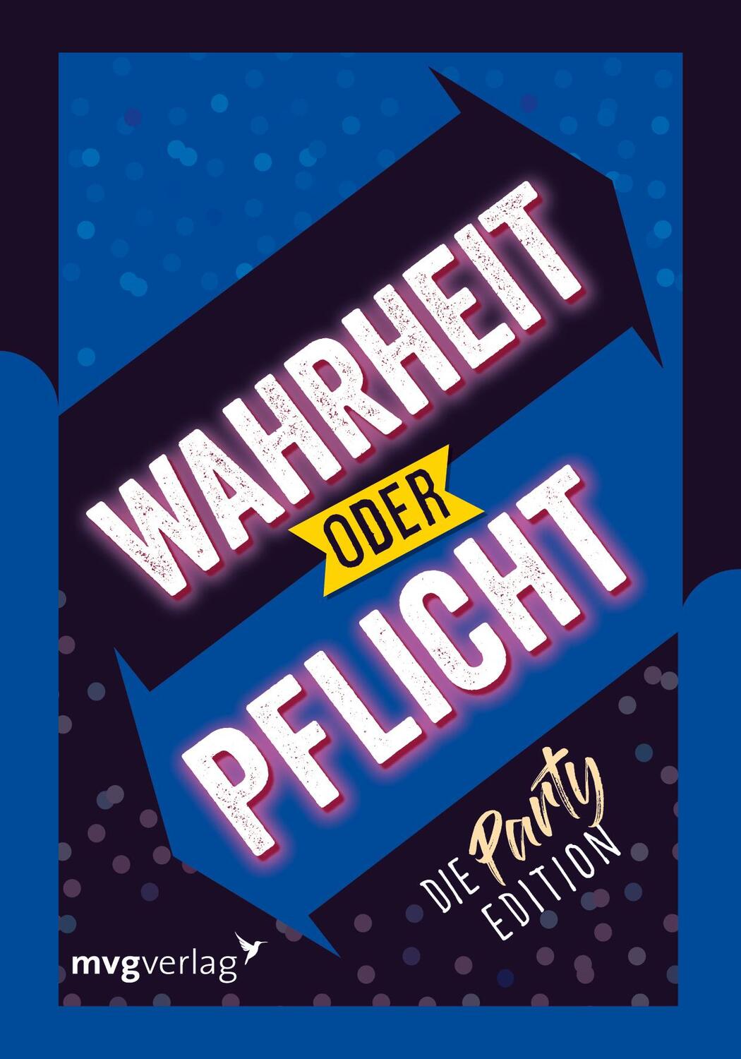 Cover: 9783747404591 | Wahrheit oder Pflicht - Die Partyedition | Emma Hegemann | Taschenbuch