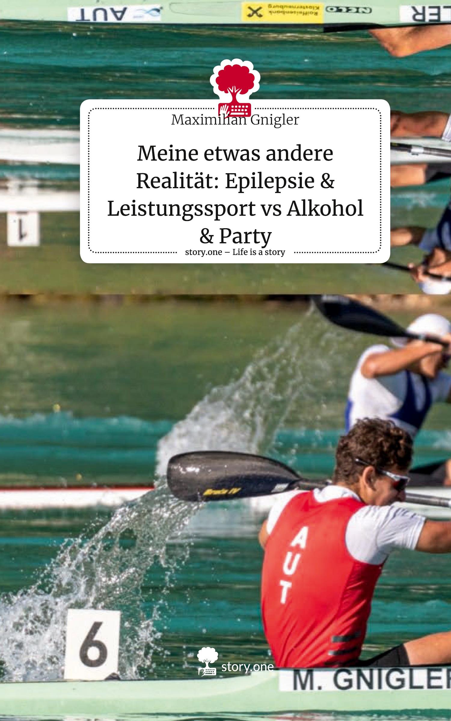 Cover: 9783710888281 | Meine etwas andere Realität: Epilepsie &amp; Leistungssport vs Alkohol...