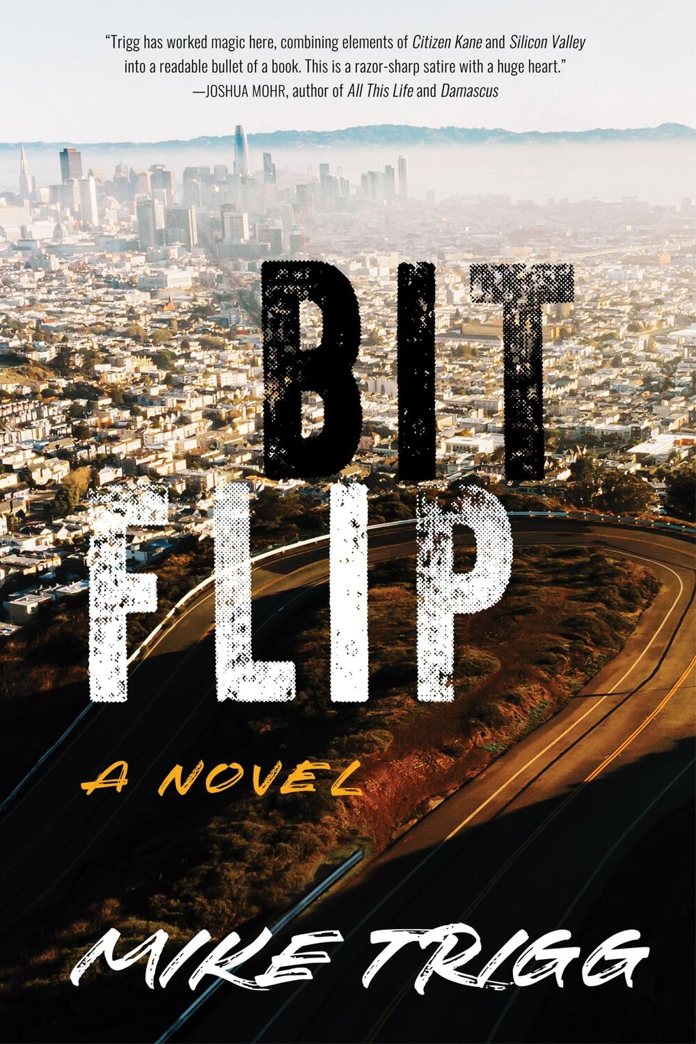 Bild: 9781684631773 | Bit Flip | A Novel | Mike Trigg | Taschenbuch | Paperback | Englisch