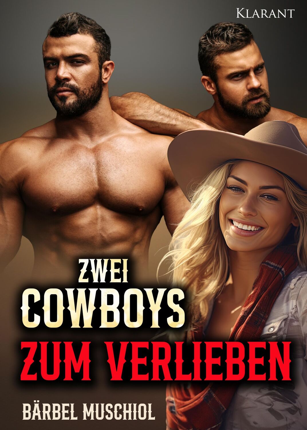 Cover: 9783965869806 | Zwei Cowboys zum Verlieben! Liebesroman | Bärbel Muschiol | Buch