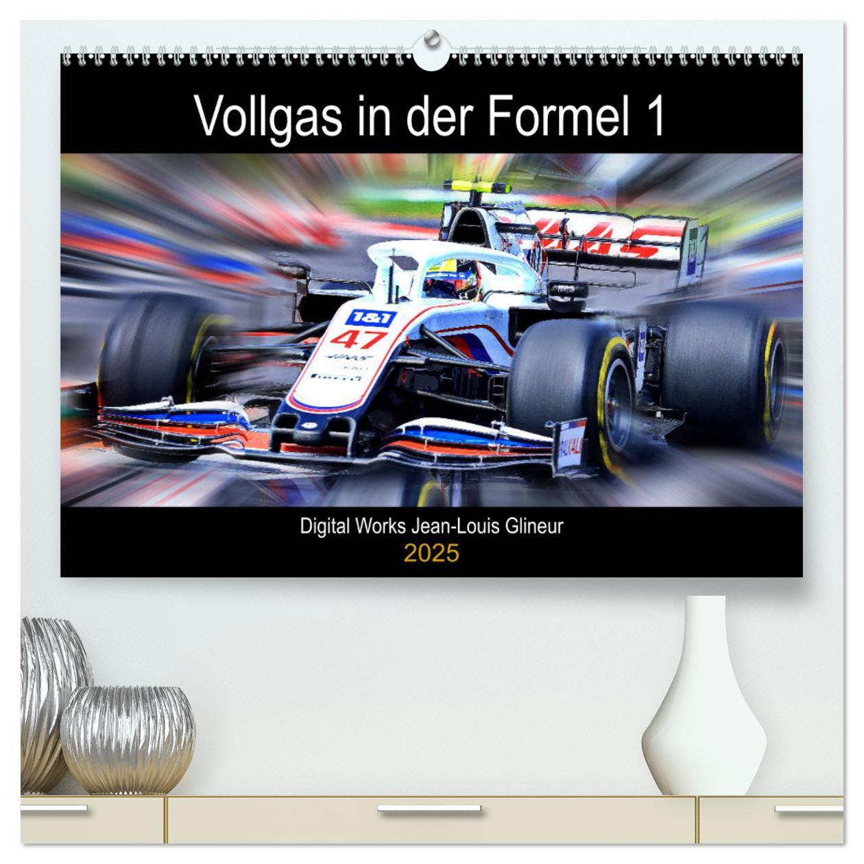 Cover: 9783383990847 | Vollgas in der Formel 1 (hochwertiger Premium Wandkalender 2025 DIN...