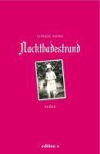 Bild: 9783990010099 | Nacktbadestrand | Elfriede Vavrik | Buch | Lesebändchen | 208 S.