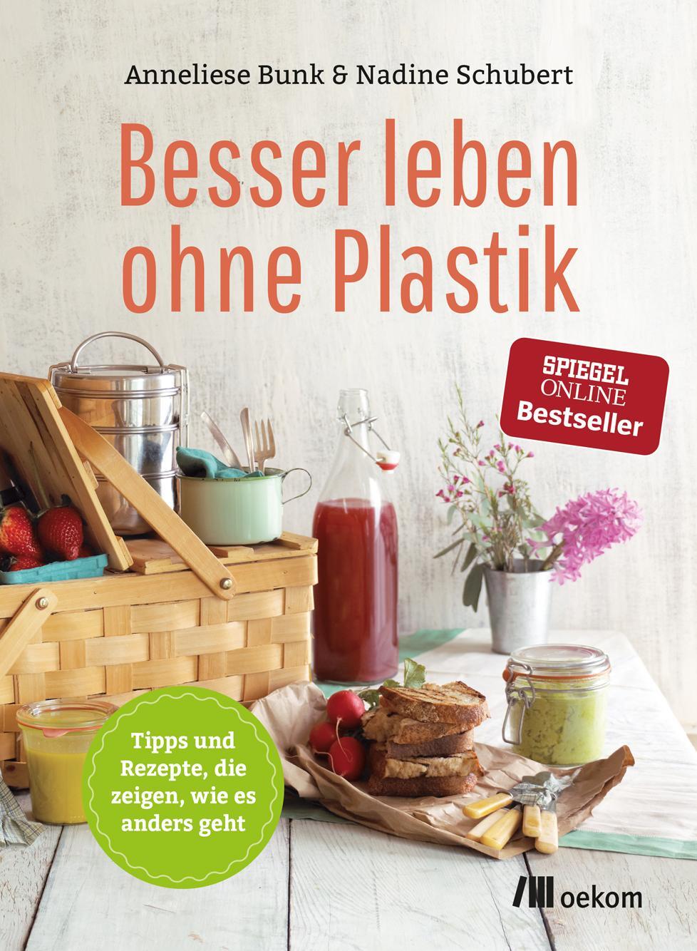 Cover: 9783865817846 | Besser leben ohne Plastik | Tipps und Rezepte, wie es anders geht