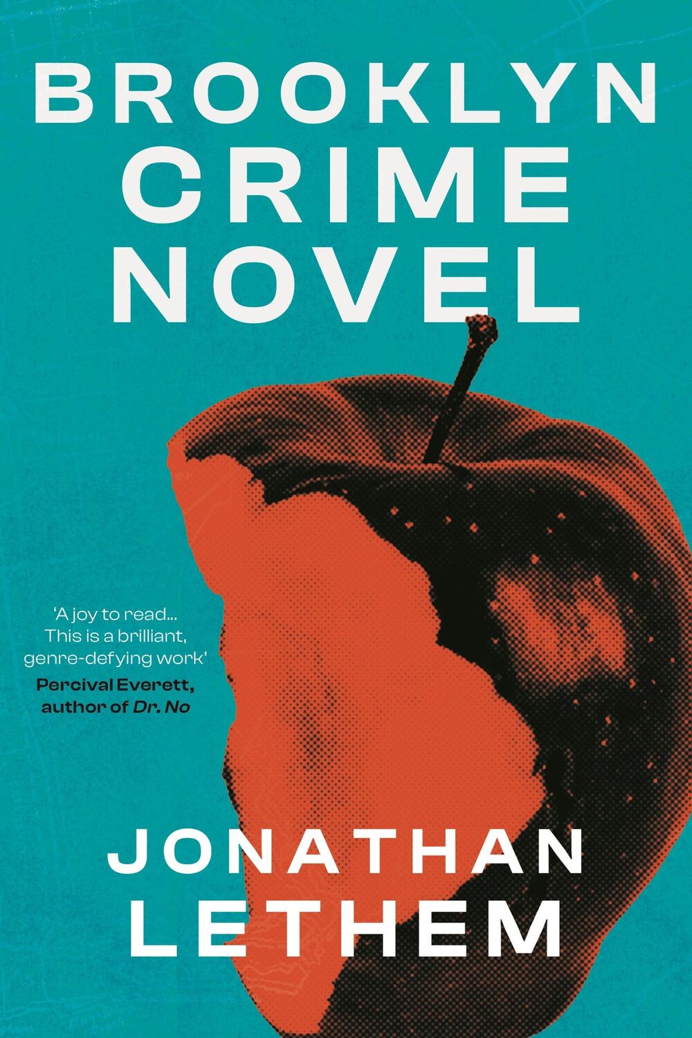 Cover: 9781838952204 | Brooklyn Crime Novel | Jonathan Lethem | Taschenbuch | 374 S. | 2023