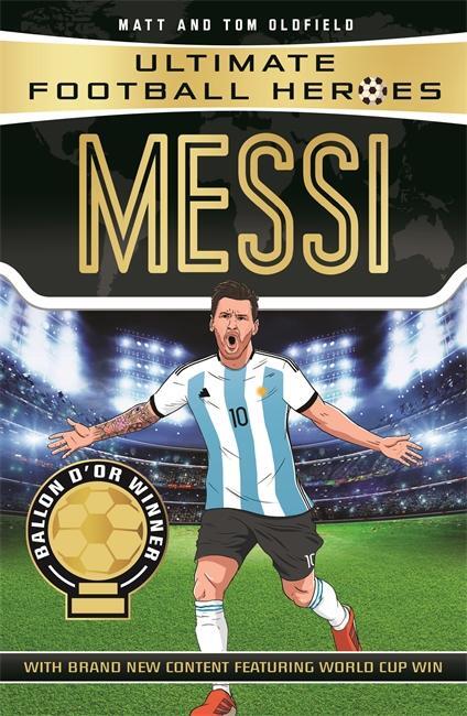 Cover: 9781786064035 | Messi (Ultimate Football Heroes - the No. 1 football series) | Buch