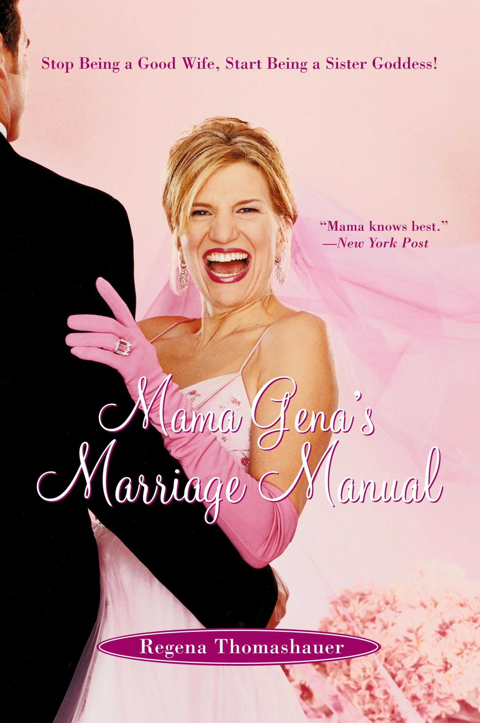 Cover: 9780743261104 | Mama Gena's Marriage Manual | Regena Thomashauer | Taschenbuch | 2005