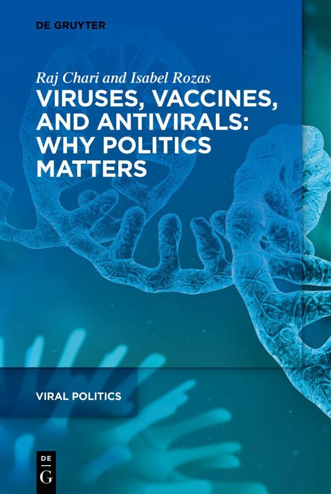 Cover: 9783110764840 | Viruses, Vaccines, and Antivirals: Why Politics Matters | Taschenbuch