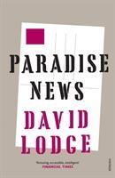 Cover: 9780099554233 | Paradise News | David Lodge | Taschenbuch | Englisch | 2011