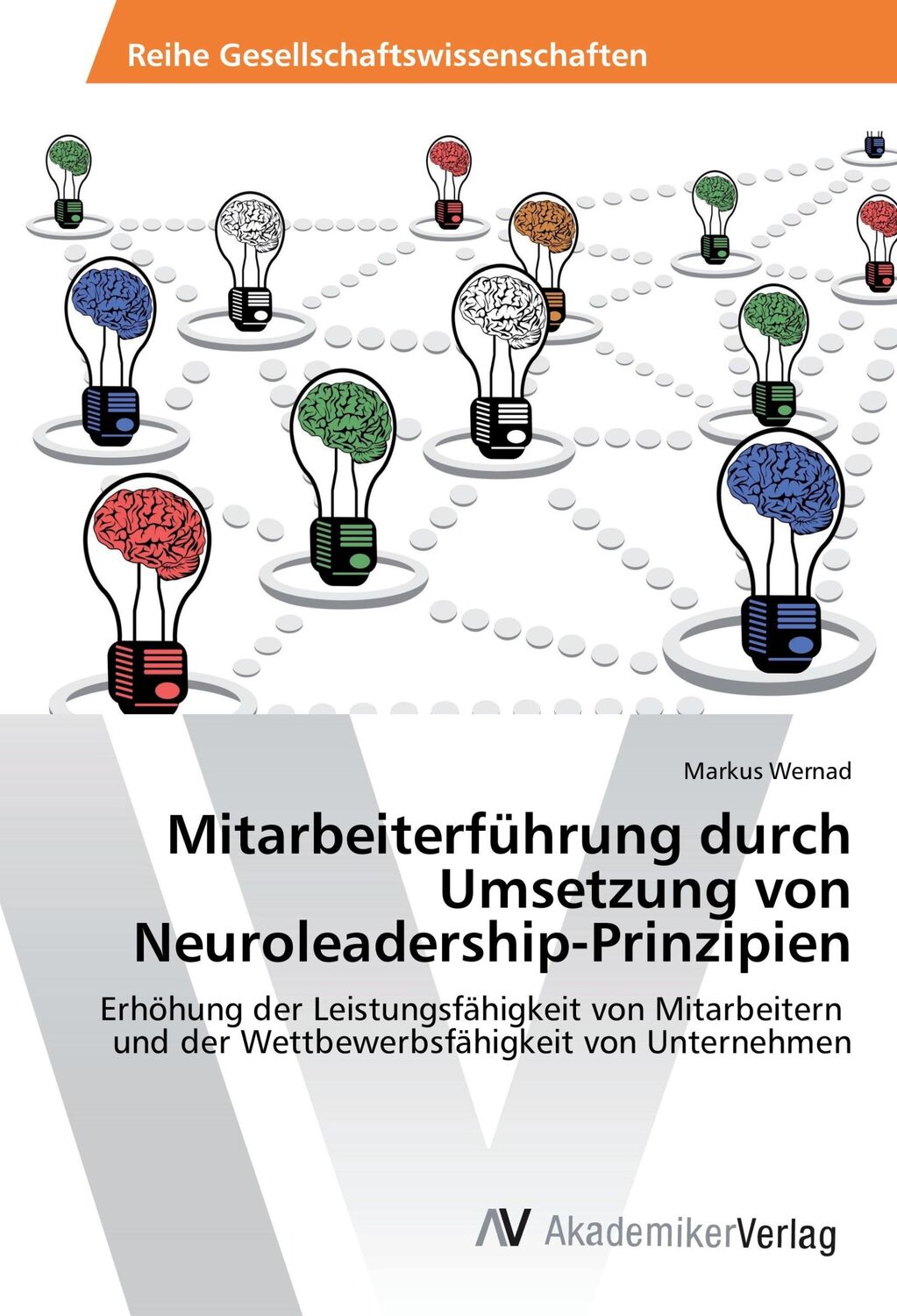 Cover: 9783330505322 | Mitarbeiterführung durch Umsetzung von Neuroleadership-Prinzipien