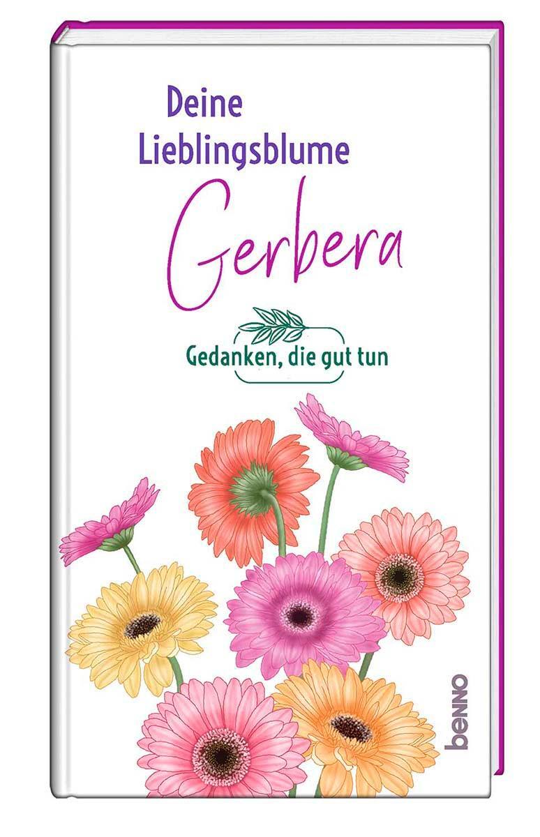 Cover: 9783746263106 | Deine Lieblingsblume - Gerbera | Gedanken, die guttun | Buch | 32 S.