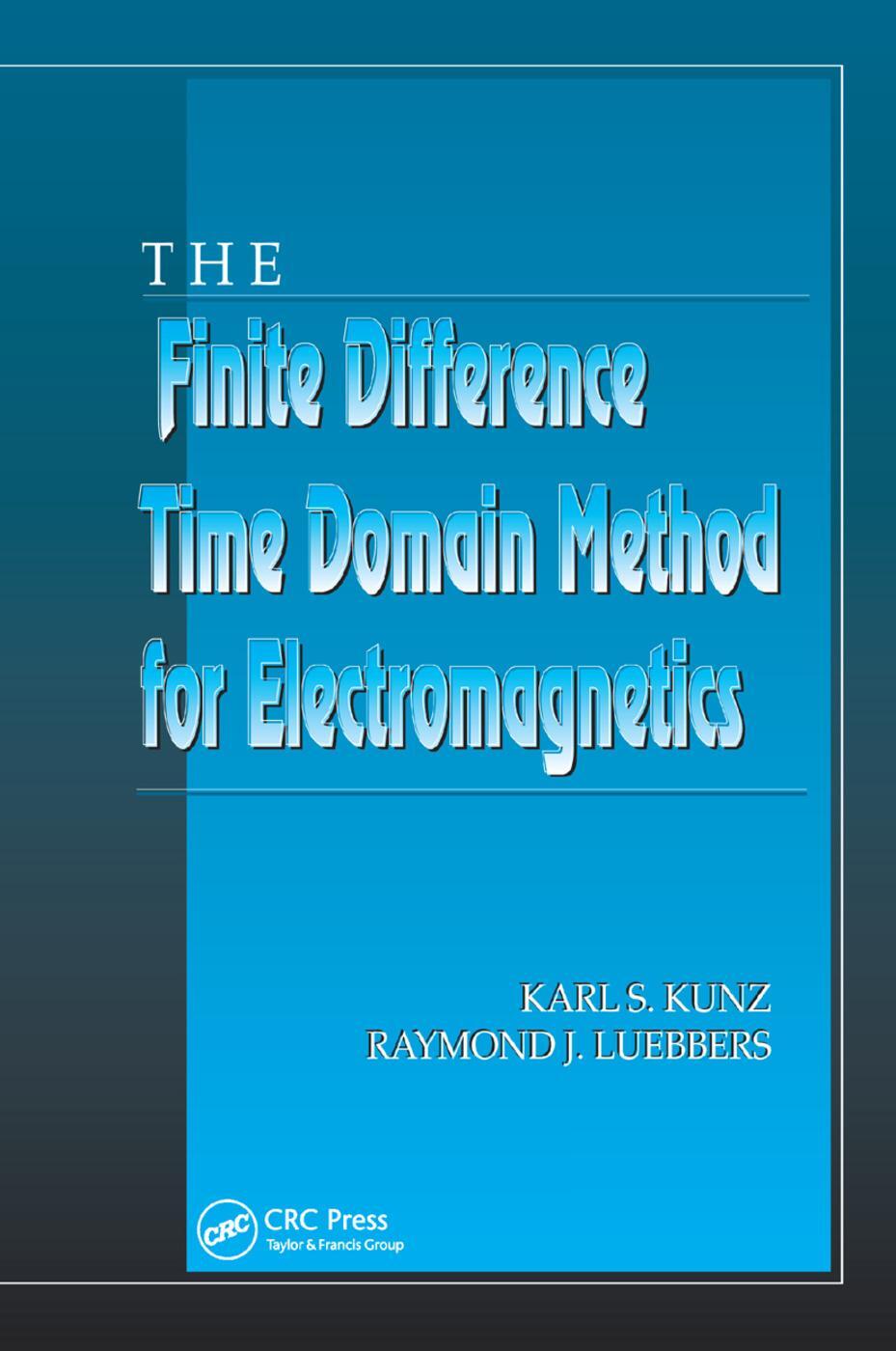 Cover: 9780367402372 | The Finite Difference Time Domain Method for Electromagnetics | Buch