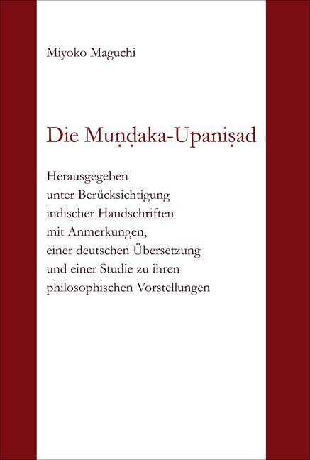 Cover: 9783862051526 | Die Mundaka-Upanisad | Miyoko Maguchi | Taschenbuch | XXVII | Deutsch