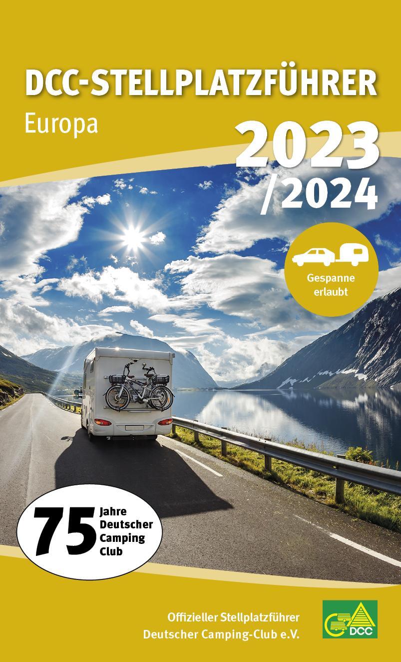 Cover: 9783871410482 | DCC-Stellplatzführer 2023/24 | Deutscher Camping-Club e. V. | Buch