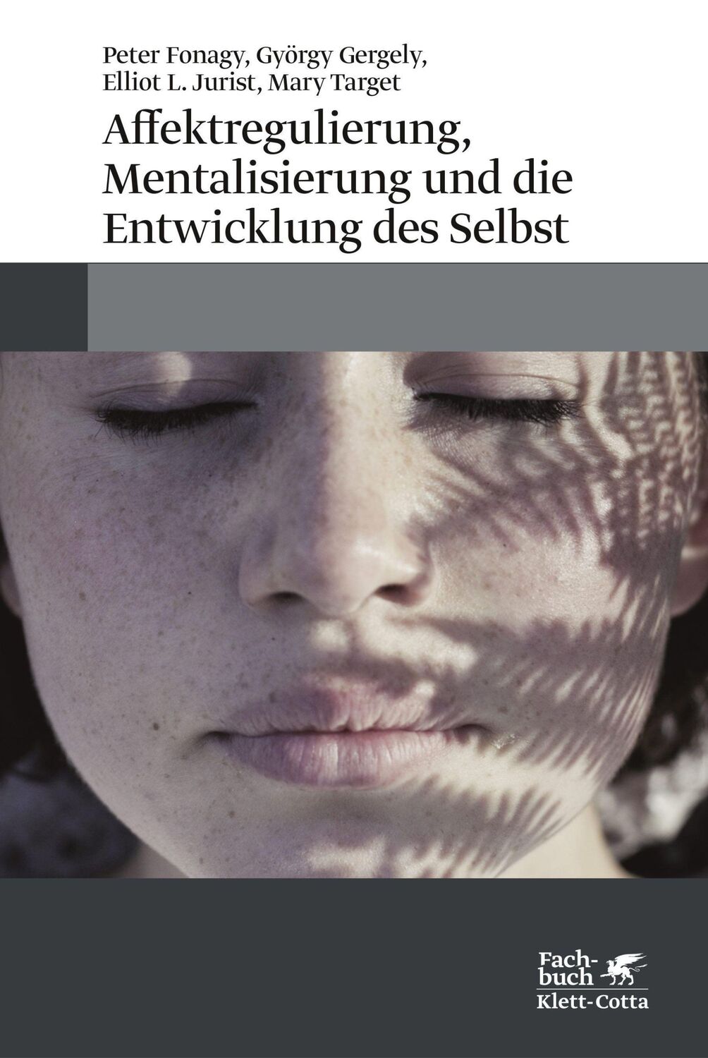 Cover: 9783608962710 | Affektregulierung, Mentalisierung und die Entwicklung des Selbst