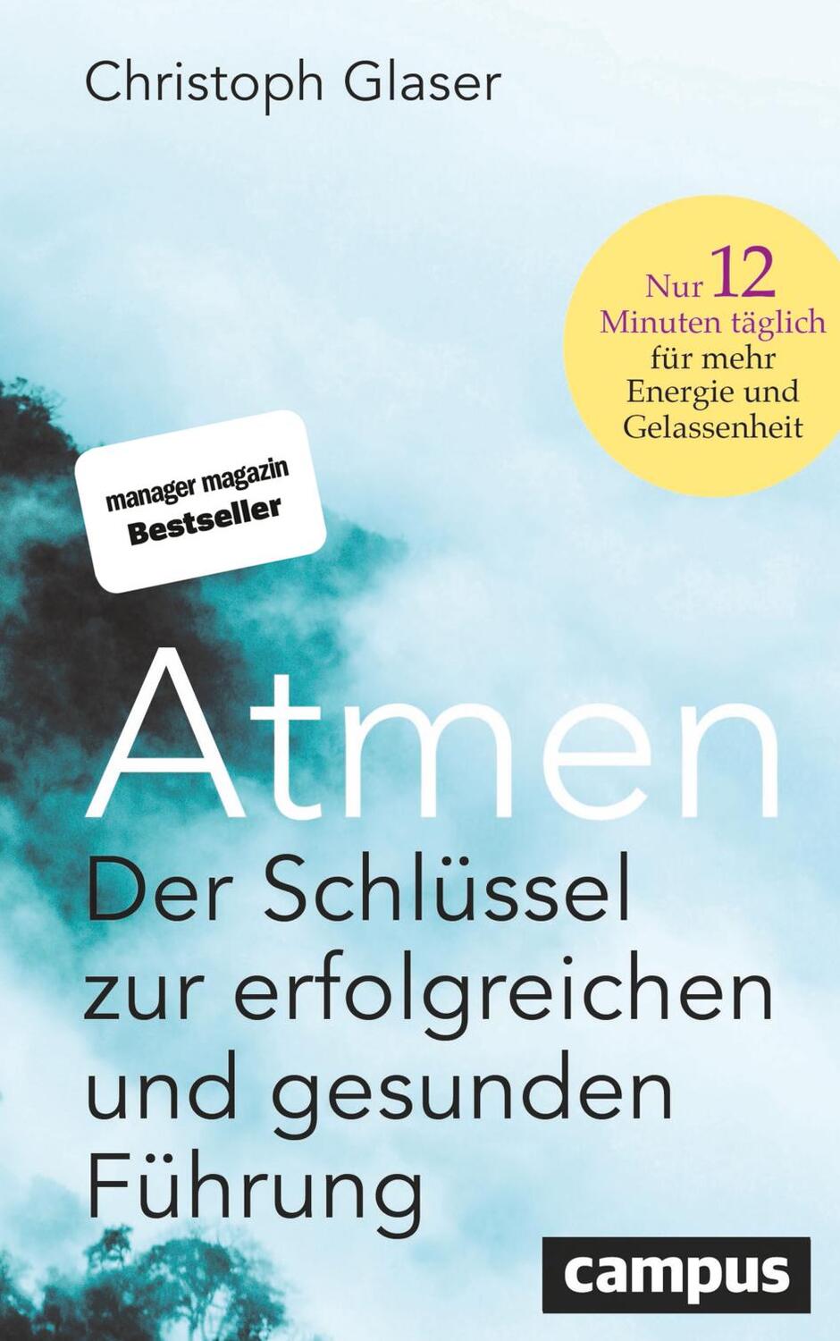 Cover: 9783593519654 | Atmen | Christoph Glaser | Buch | 274 S. | Deutsch | 2024