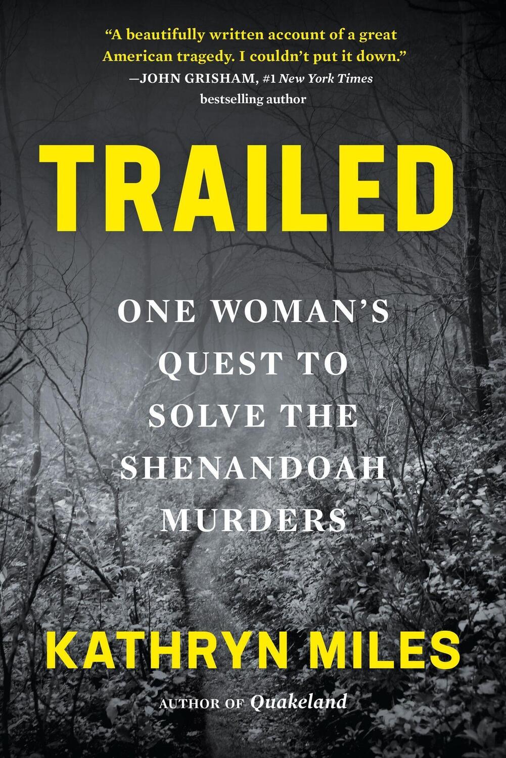 Cover: 9781643753874 | Trailed | One Woman's Quest to Solve the Shenandoah Murders | Miles