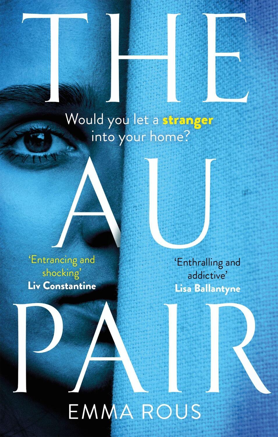 Cover: 9780349419084 | The Au Pair | A spellbinding mystery full of dark family secrets