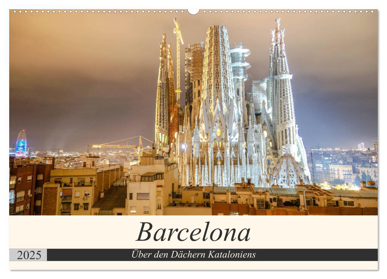 Cover: 9783435268566 | Barcelona - Über den Dächern Kataloniens (Wandkalender 2025 DIN A2...