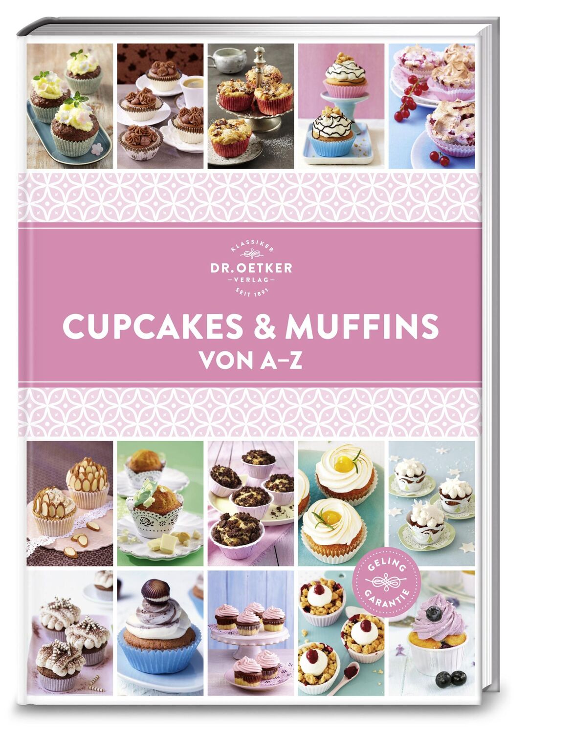 Cover: 9783767016613 | Cupcakes &amp; Muffins von A - Z | Oetker | Buch | A-Z Reihe (Dr. Oetker)