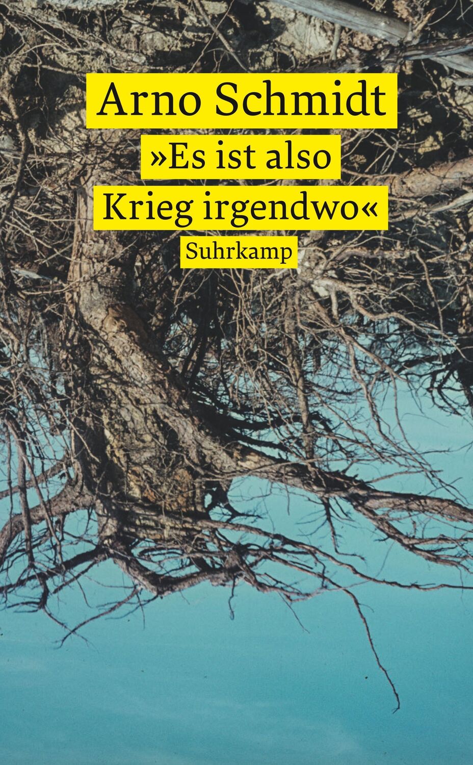 Cover: 9783518474419 | 'Es ist also Krieg irgendwo' | Ein Lesebuch | Arno Schmidt | Buch