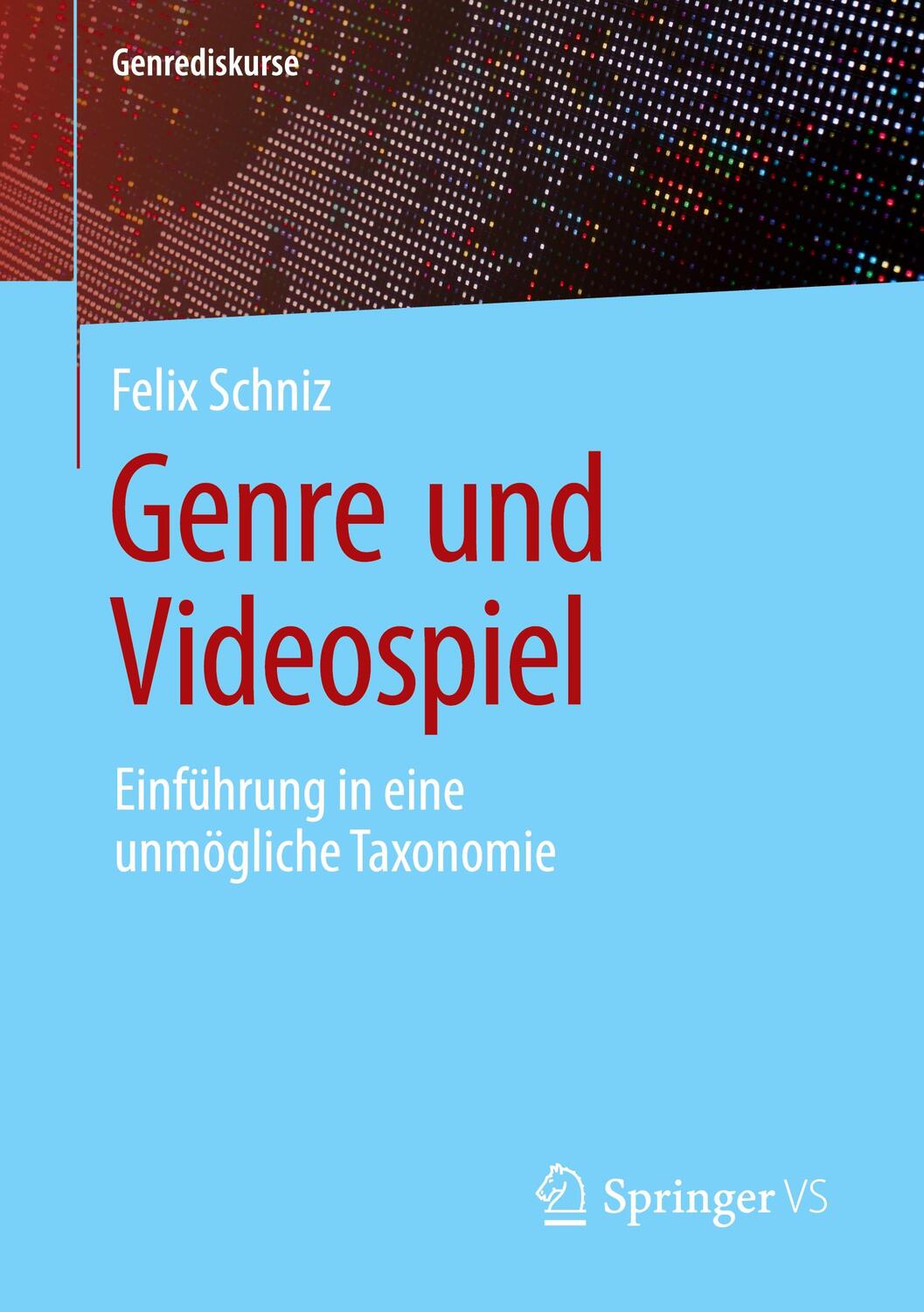 Cover: 9783658272432 | Genre und Videospiel | Einführung in eine unmögliche Taxonomie | Buch