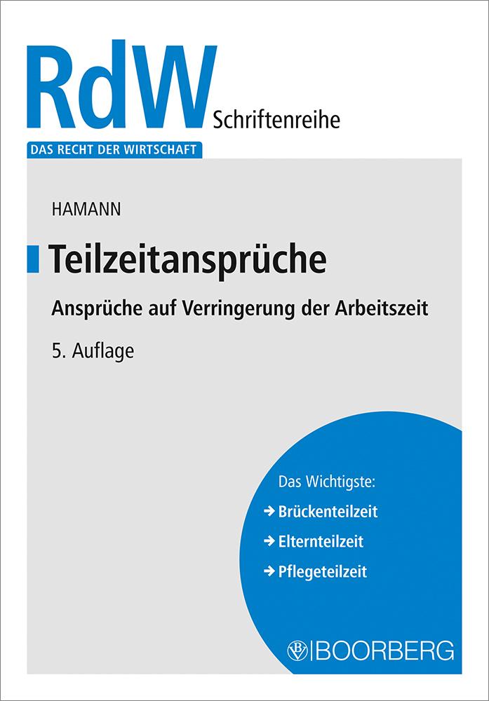 Cover: 9783415075580 | Teilzeitansprüche | Ansprüche auf Verringerung der Arbeitszeit | Buch