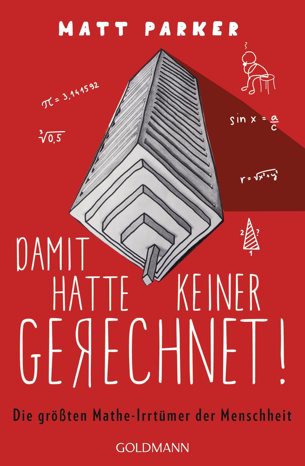 Cover: 9783442178971 | Damit hatte keiner gerechnet! | Matt Parker | Taschenbuch | Deutsch