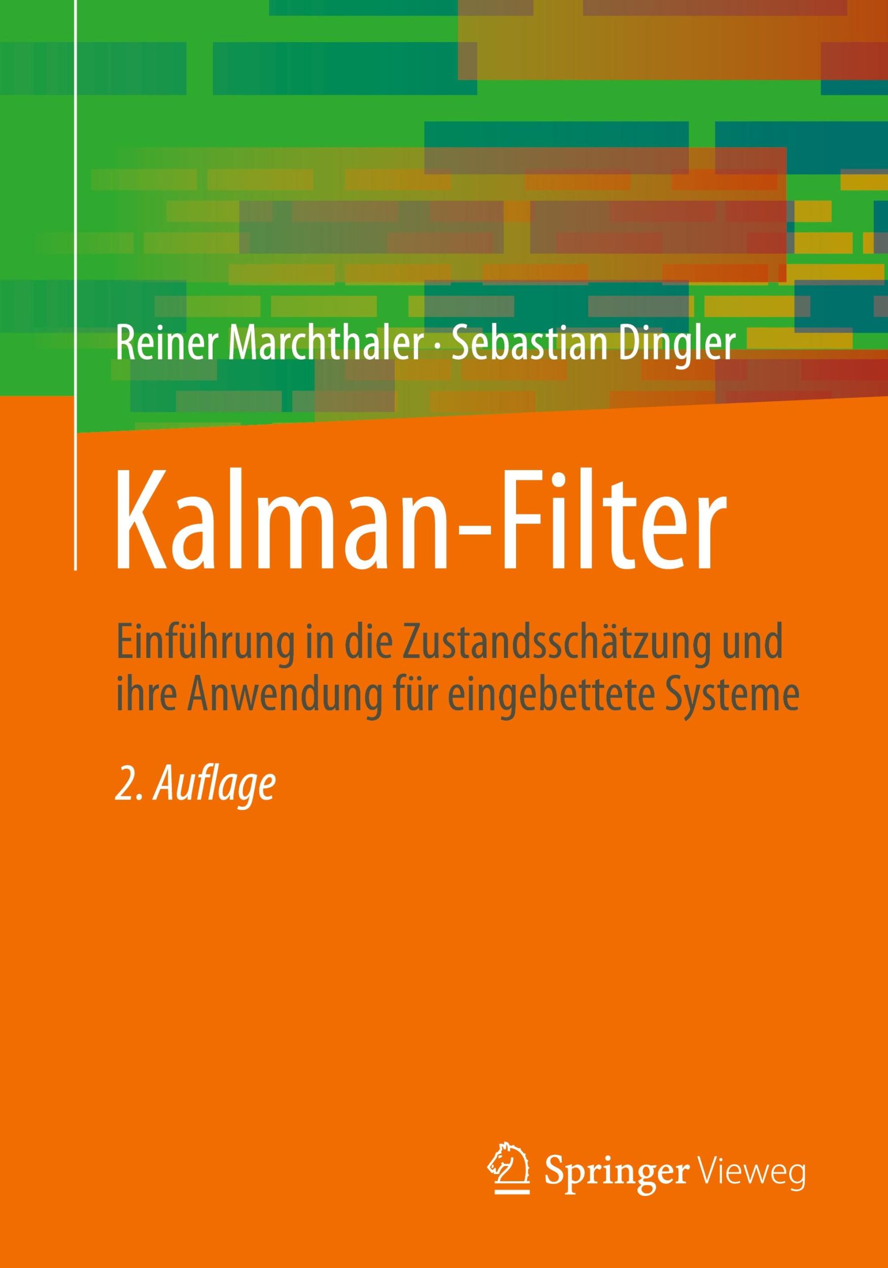 Cover: 9783658432157 | Kalman-Filter | Sebastian Dingler (u. a.) | Taschenbuch | xv | Deutsch