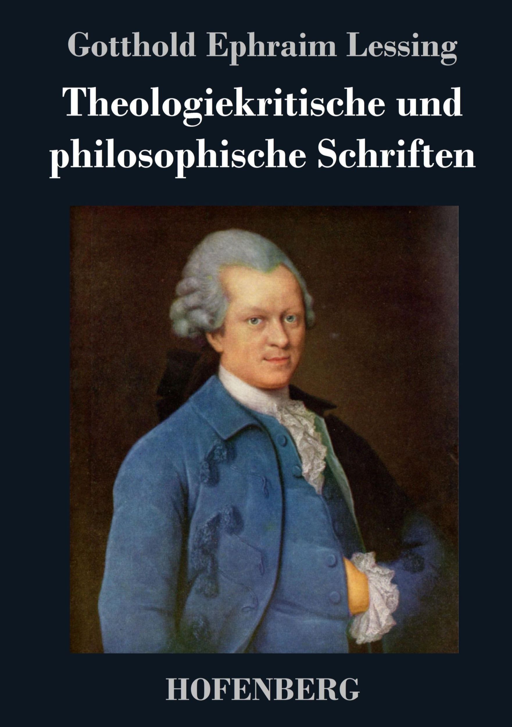 Cover: 9783843036191 | Theologiekritische und philosophische Schriften | Lessing | Buch