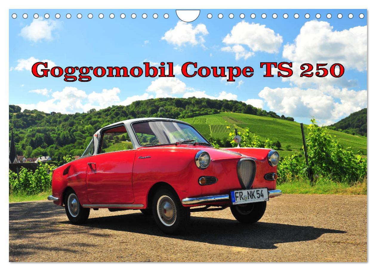 Cover: 9783435443024 | Goggomobil Coupè 250 TS (Wandkalender 2025 DIN A4 quer), CALVENDO...