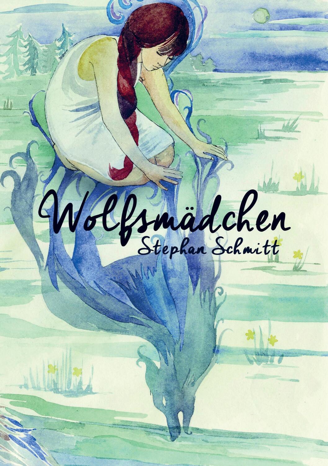 Cover: 9789462543317 | WOLFSMÄDCHEN | Stephan Schmitt | Taschenbuch | Paperback | 72 S. | MBS