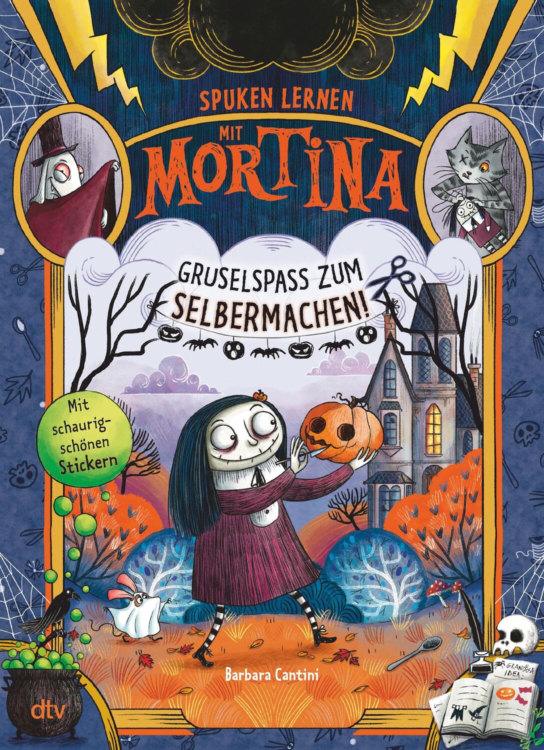 Cover: 9783423719179 | Spuken lernen mit Mortina - Gruselspaß zum Selbermachen | Cantini