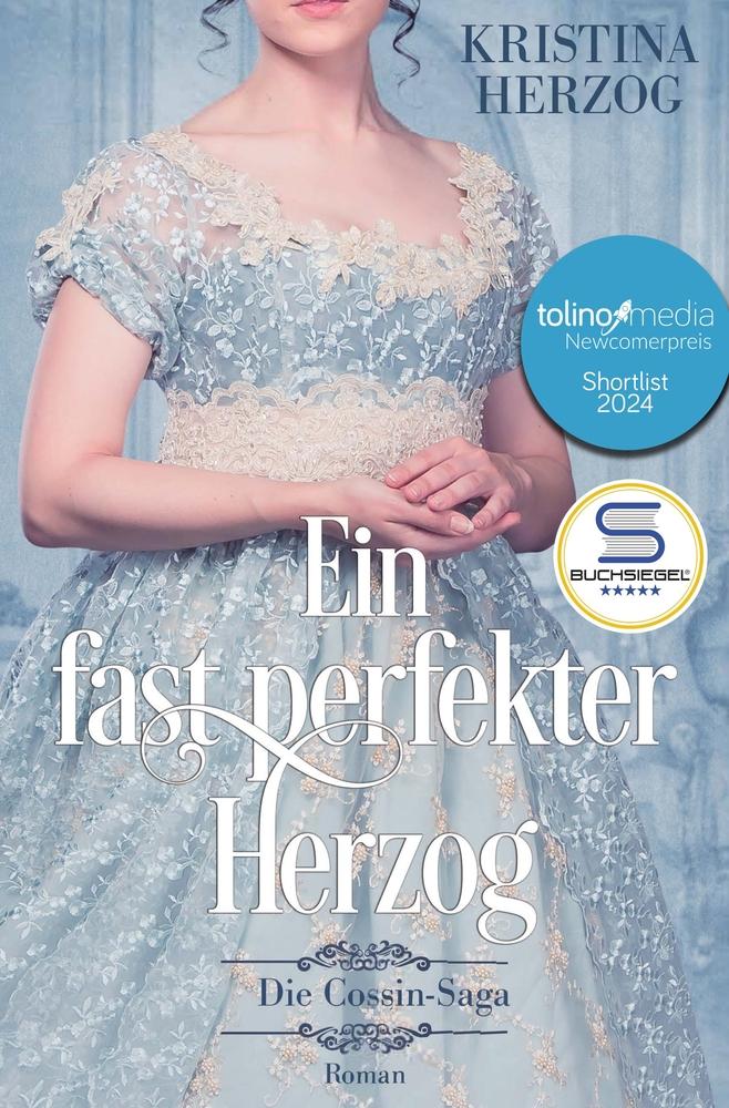 Cover: 9783759208774 | Ein fast perfekter Herzog | Historischer Liebesroman | Kristina Herzog