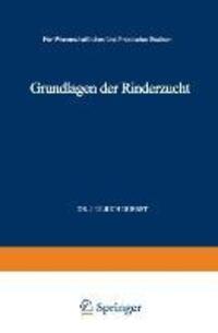 Cover: 9783662271810 | Grundlagen der Rinderzucht | Johann Ulrich Duerst | Taschenbuch | xvi