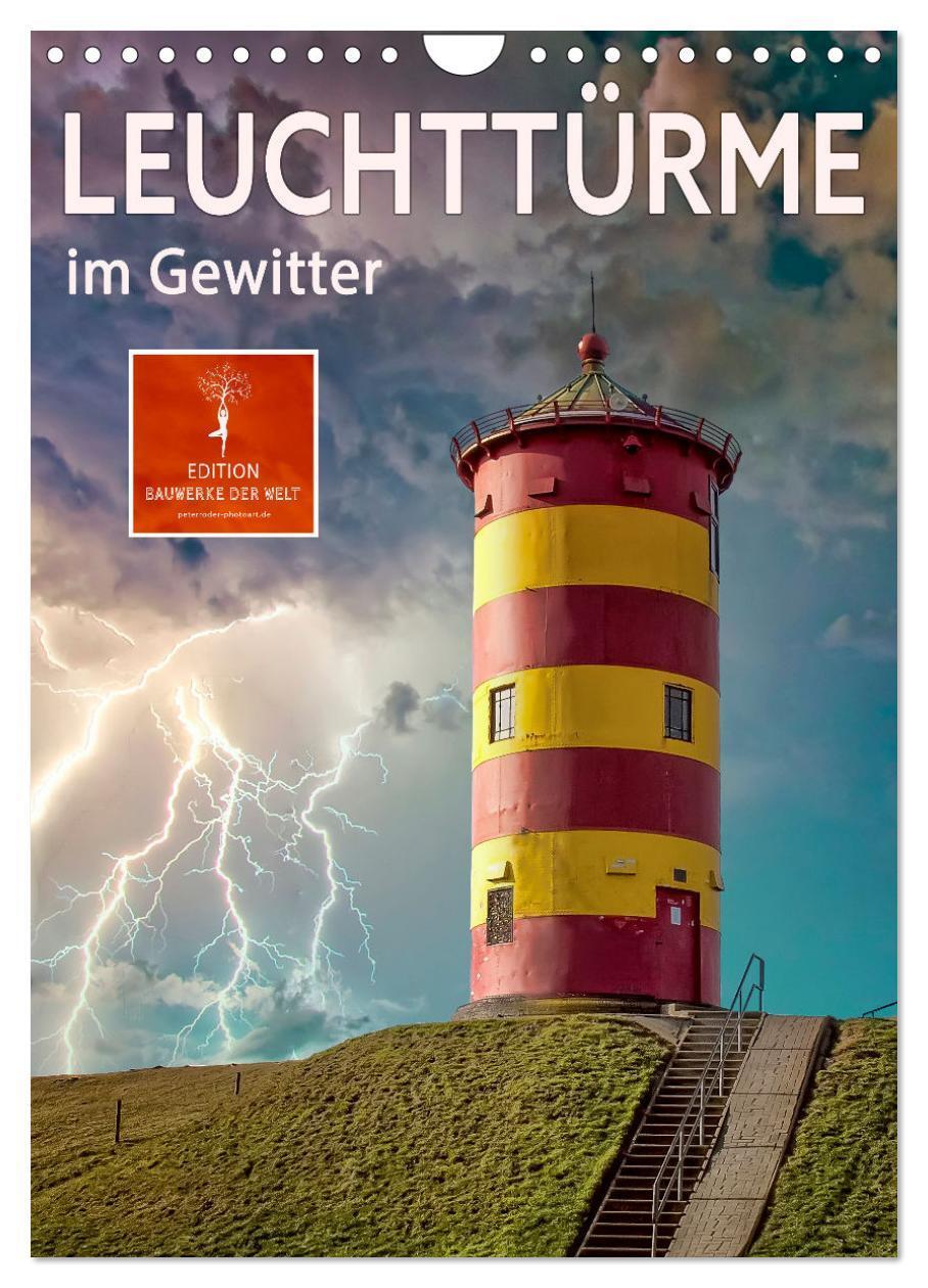 Cover: 9783435926893 | Leuchttürme im Gewitter (Wandkalender 2025 DIN A4 hoch), CALVENDO...