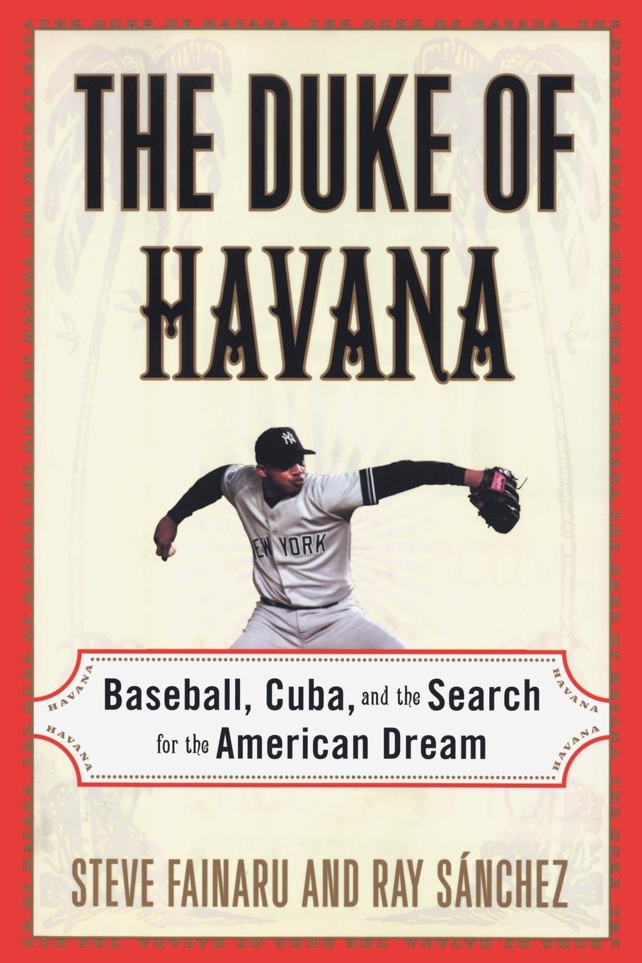 Cover: 9780812992564 | The Duke of Havana | Steve Fainaru (u. a.) | Taschenbuch | Paperback