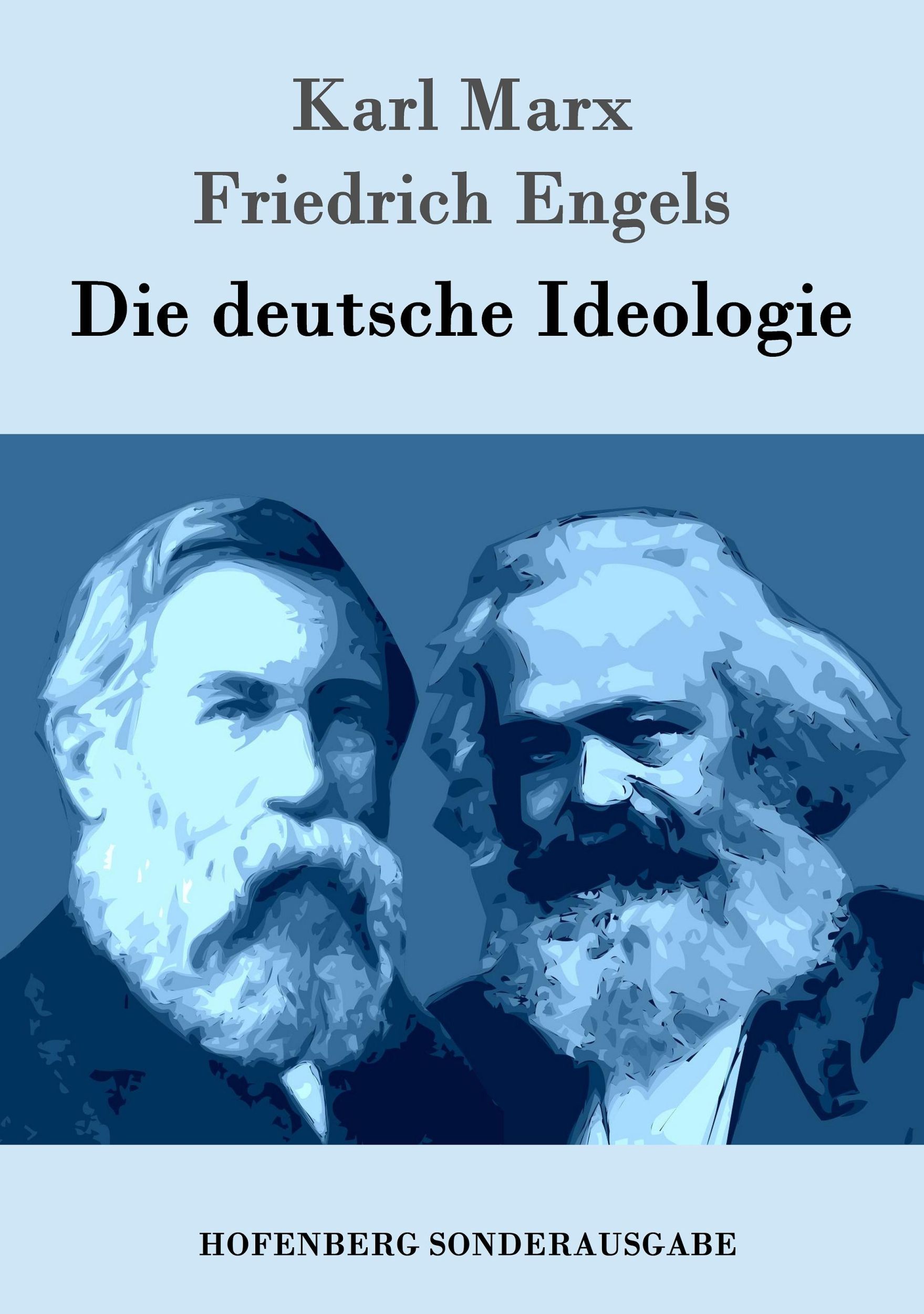 Cover: 9783843080903 | Die deutsche Ideologie | Karl Marx (u. a.) | Taschenbuch | Paperback