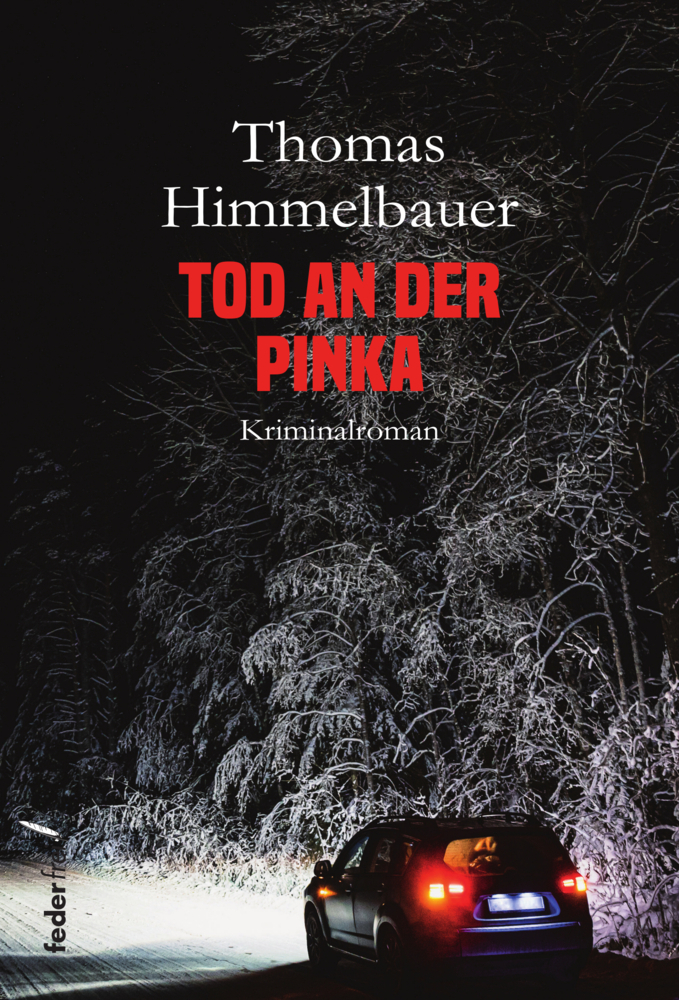 Cover: 9783990742006 | Tod an der Pinka | Thomas Himmelbauer | Taschenbuch | 226 S. | Deutsch