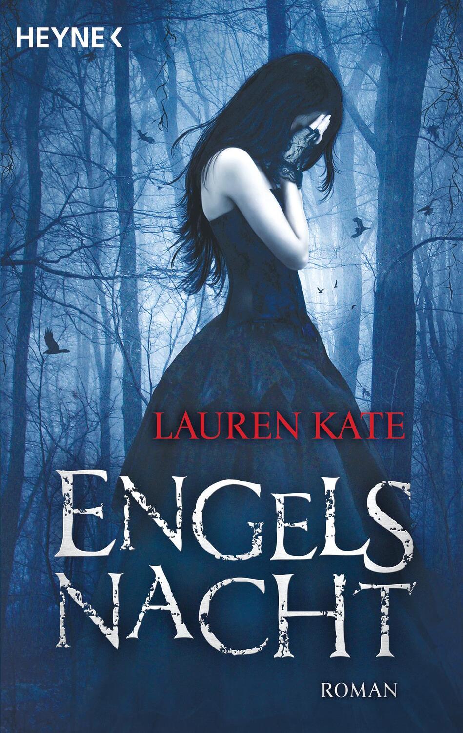 Cover: 9783453528796 | Engelsnacht | Band 1 | Lauren Kate | Taschenbuch | Engelsromane | 2011