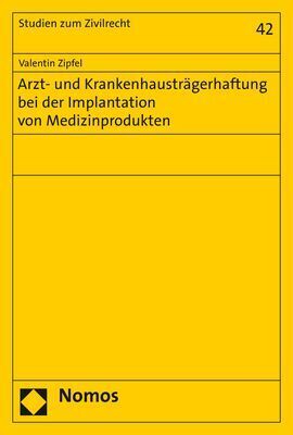 Cover: 9783848780181 | Arzt- und Krankenhausträgerhaftung bei der Implantation von...