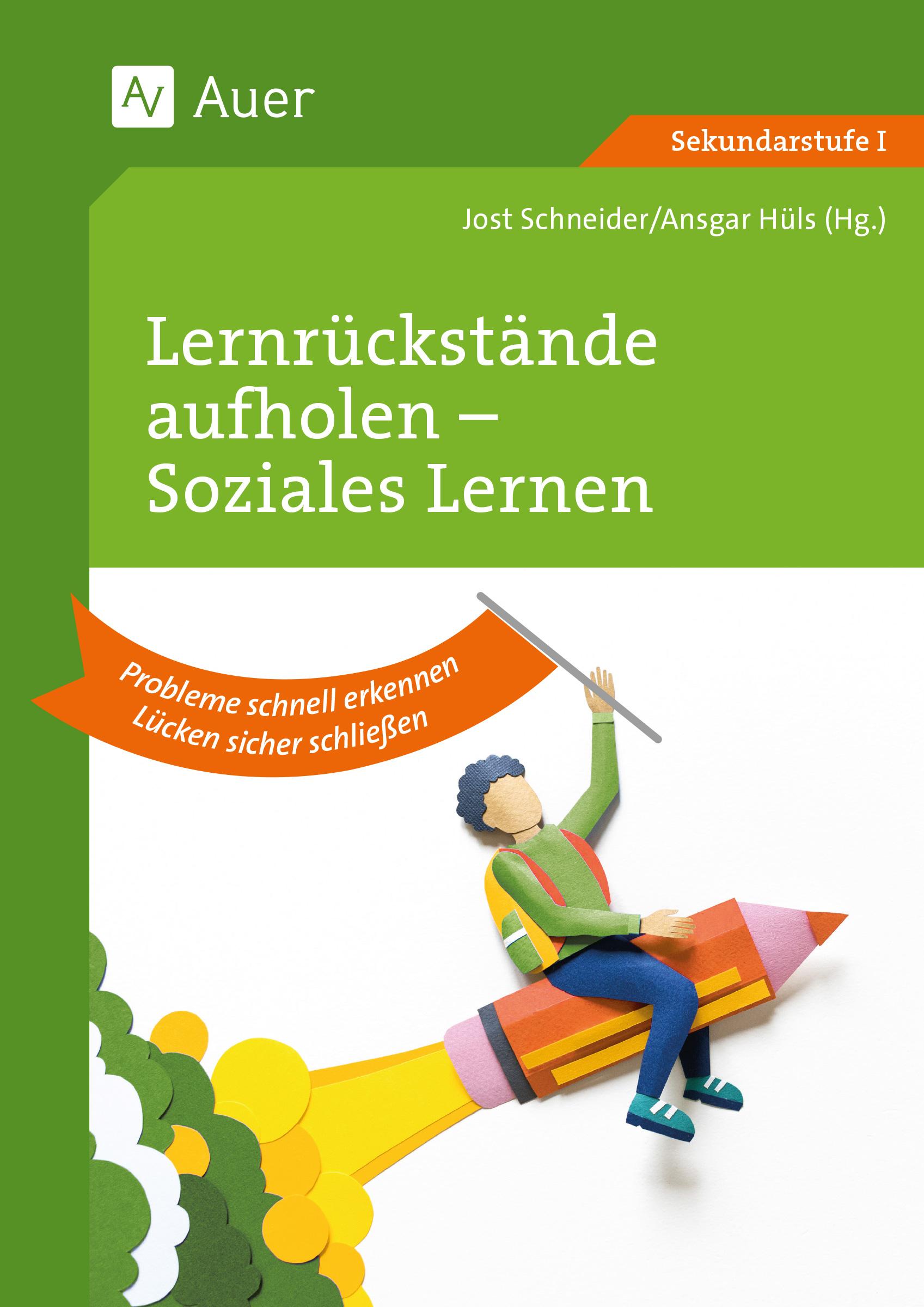 Cover: 9783403088196 | Lernrückstände aufholen - Sozialverhalten | Jost Schneider | Broschüre