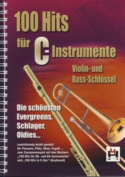 Cover: 9783932839511 | Hildner, G: 100 Hits für C-Instrumente | Gerhard Hildner | Taschenbuch