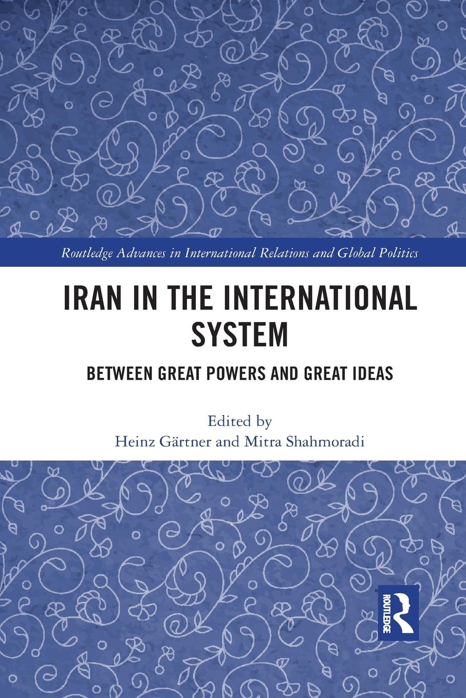 Cover: 9781032082592 | Iran in the International System | Mitra Shahmoradi | Taschenbuch