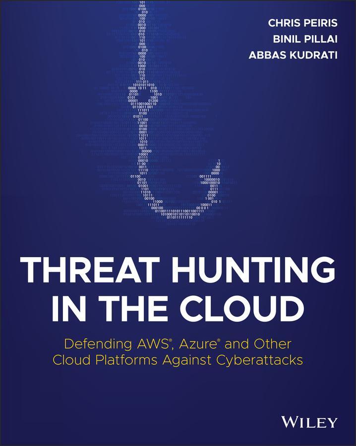 Cover: 9781119804062 | Threat Hunting in the Cloud | Abbas Kudrati (u. a.) | Taschenbuch