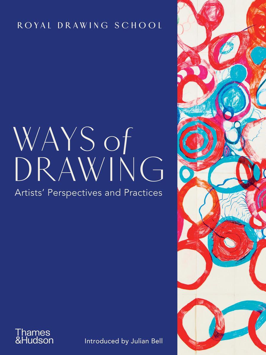 Cover: 9780500297001 | Ways of Drawing | Artists' Perspectives and Practices | Tobin (u. a.)