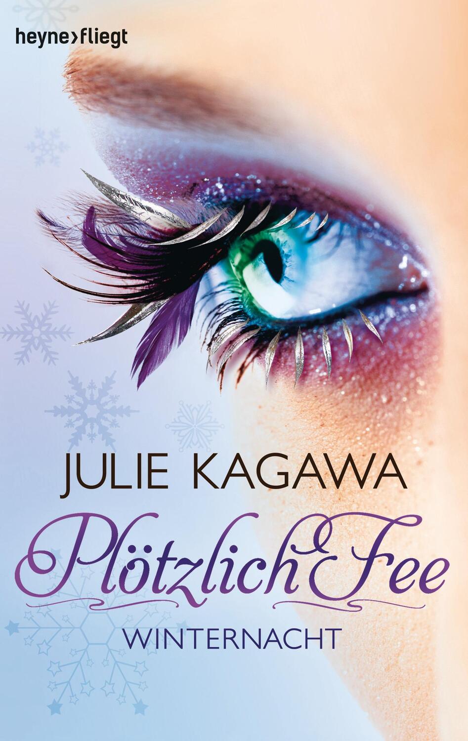 Cover: 9783453314450 | Plötzlich Fee 02. Winternacht | Roman | Julie Kagawa | Taschenbuch