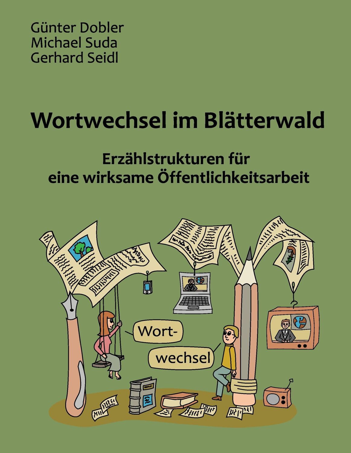 Cover: 9783741283727 | Wortwechsel im Blätterwald | Günter Dobler (u. a.) | Buch | 212 S.