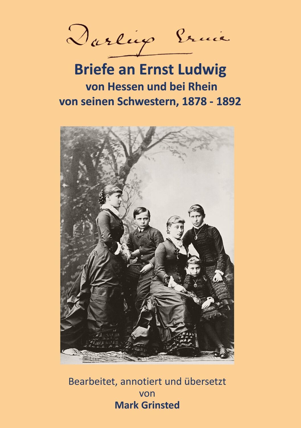 Cover: 9783755797852 | Darling Ernie | Mark Grinsted | Buch | HC runder Rücken kaschiert