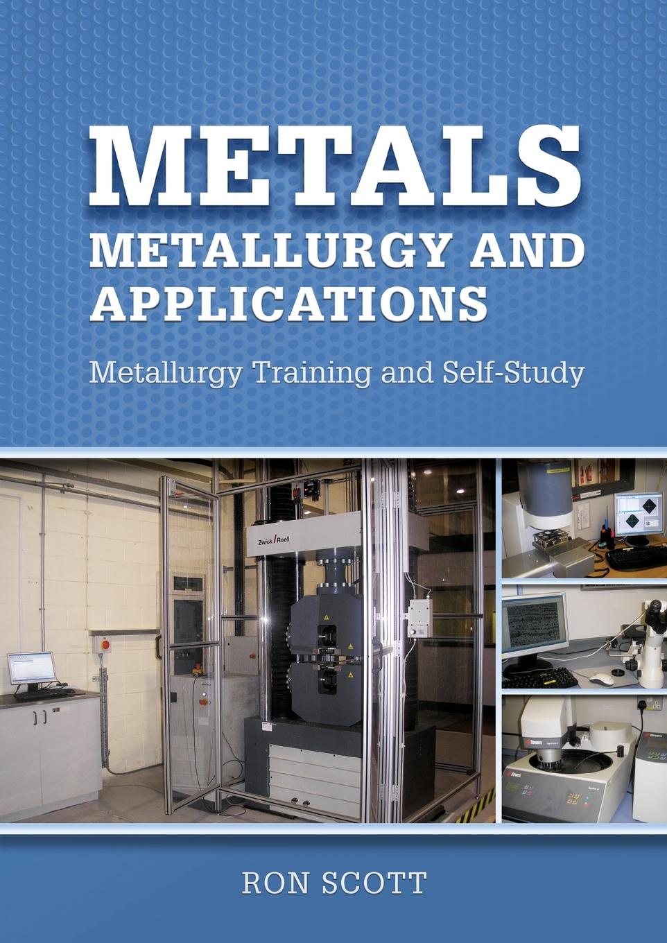 Cover: 9781913179267 | Metals | Metallurgy and Applications | Ron Scott | Taschenbuch | 2024