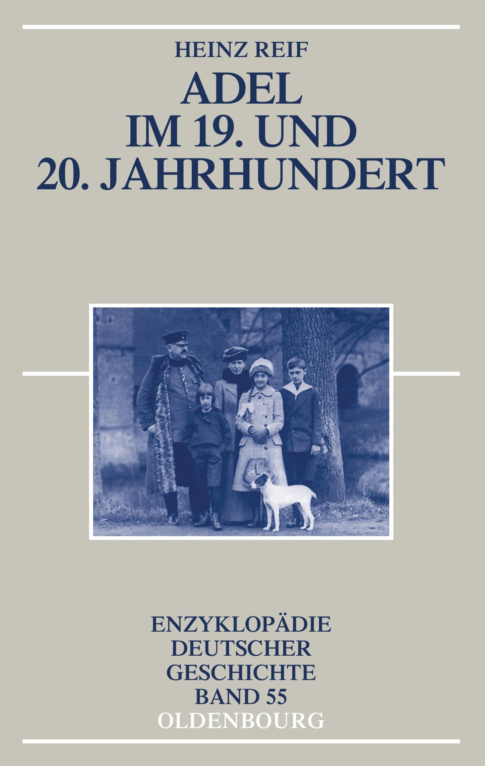 Cover: 9783486707007 | Adel im 19. und 20. Jahrhundert | Heinz Reif | Taschenbuch | VIII